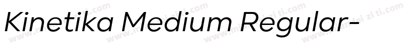 Kinetika Medium Regular字体转换